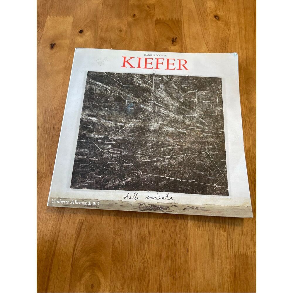 ANSELM KIEFER STELLE CADENTI, DANILO ECCHER, ART BOOK, ITALIAN TEXT‎